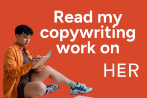 Rocio sitting and writing with text on the image reading "Read my copywriting work on HER"