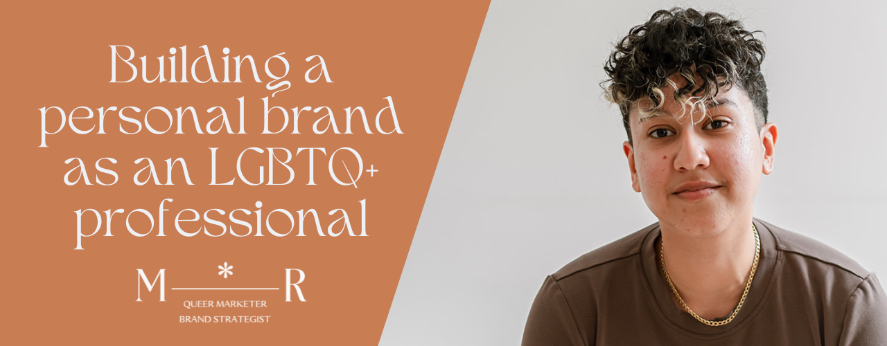 Rocio Sanchez, founder of Marketing by Rocio and personal branding expert for LGBTQ+ professionals, poses next to a text overlay reading “Building Personal Brand as an LGBTQ+ Professional