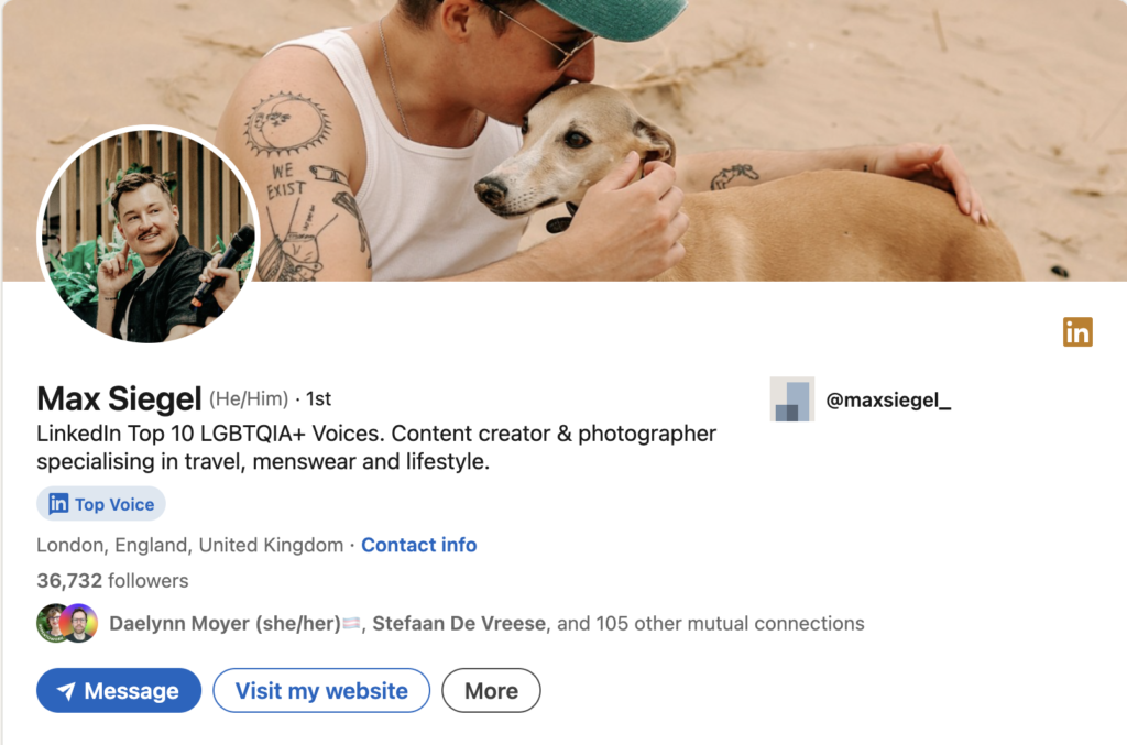 Screenshot of LGBTQ+ professional, content creator, and photographer Max Siegel’s LinkedIn profile showcasing a strong personal brand