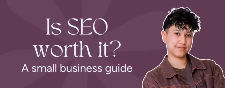 Marketing by Rocio founder posing right next to words, "Is SEO worth it? A small business guide".