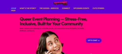 A conversion-focused homepage that immediately communicates who Cute Story Events serves and makes the next step clear. Cute Story Events homepage with a bright pink background, purple navigation, queer event planning headline, photo of Ryan Criswell, and purple “Let’s Chat” button.