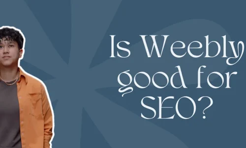 Marketing by Rocio founder posing right next to words, "Is Weebly good for SEO?"