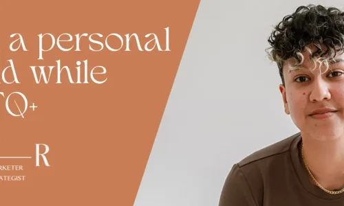 Rocio Sanchez, founder of Marketing by Rocio and personal branding expert for LGBTQ+ professionals, poses next to a text overlay reading “Building Personal Brand as an LGBTQ+ Professional"