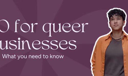 Marketing by Rocio founder posing next to words, "SEO for queer businesses: what would you like to know."